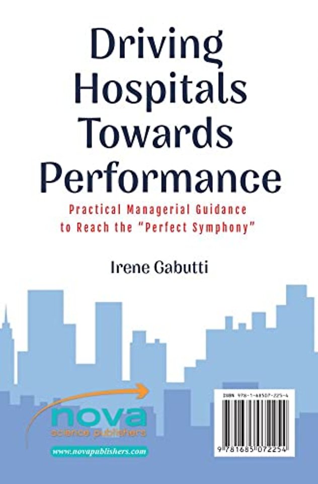 Driving Hospitals Towards Performance