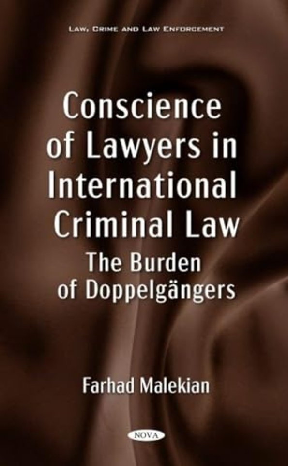Conscience of Lawyers in International Criminal Law