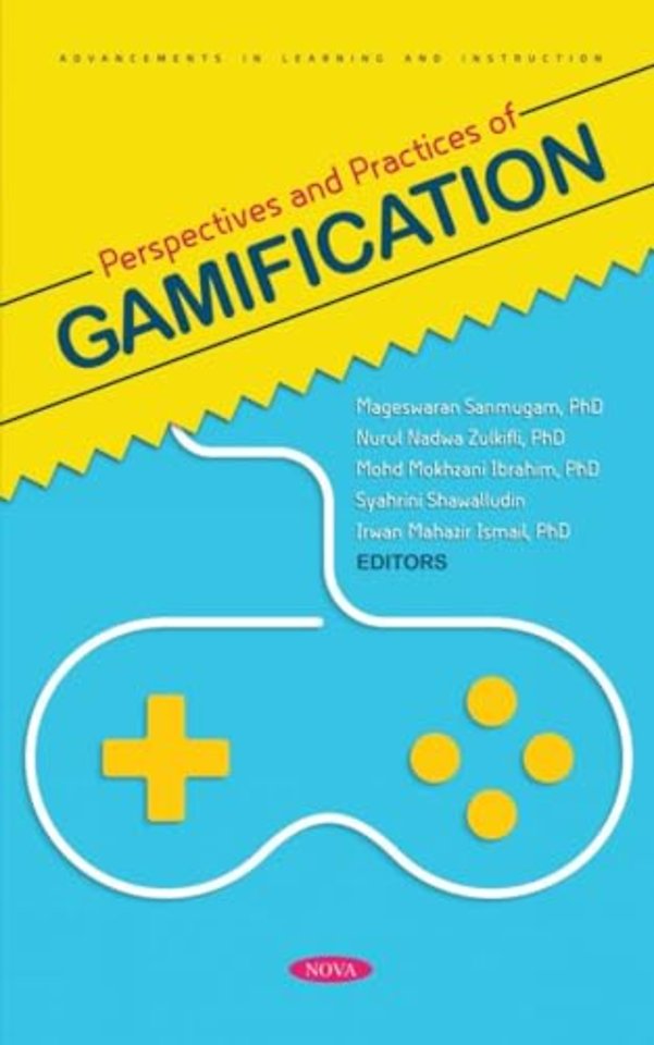Perspectives and Practices of Gamification