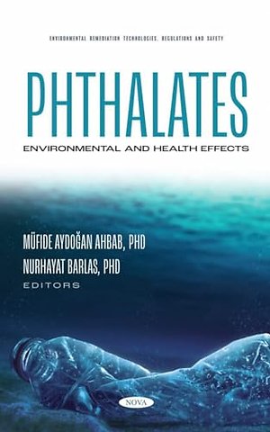 Phthalates: Environmental and Health Effects