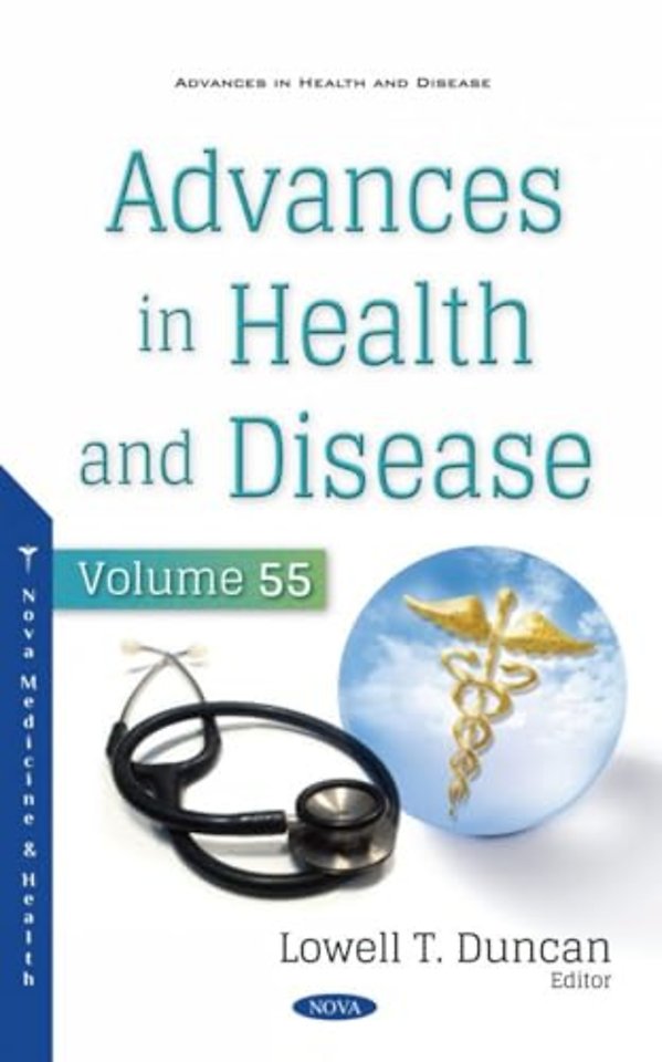 Advances in Health and Disease. Volume 55
