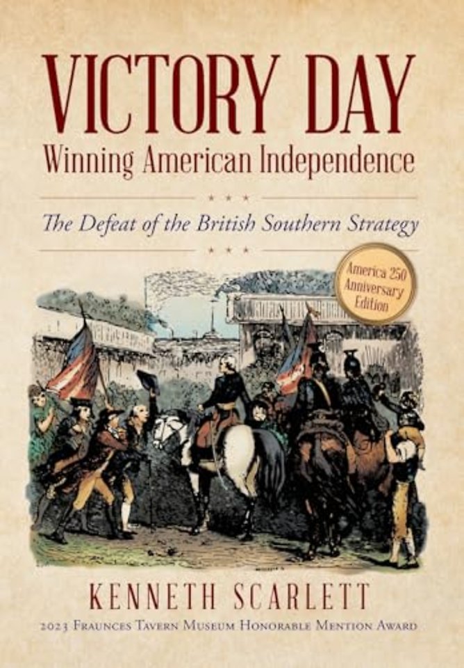 Victory Day - Winning American Independence