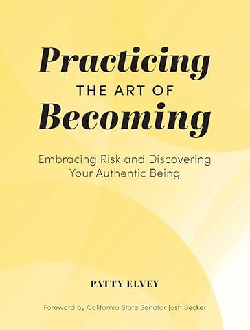 Practicing the Art of Becoming