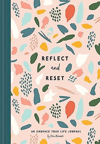 Reflect and Reset