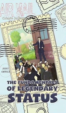 The Fundamentals of Legendary Status