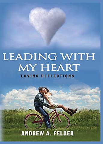 Leading With My Heart