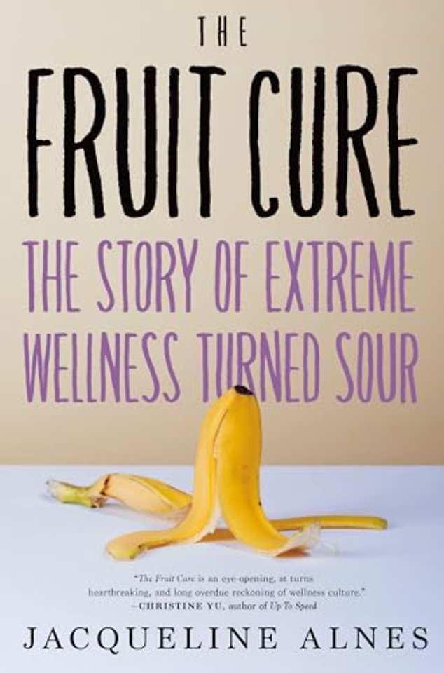 The Fruit Cure