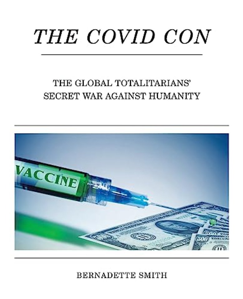 The Covid Con