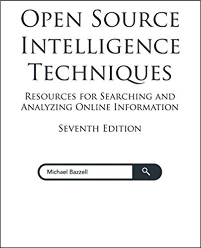 Open Source Intelligence Techniques Open Source Intelligence Techniques