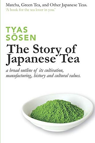 The Story of Japanese Tea