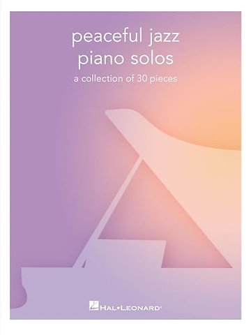 Peaceful Jazz Piano Solos