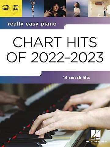 Really Easy Piano Chart Hits Of 2022-23