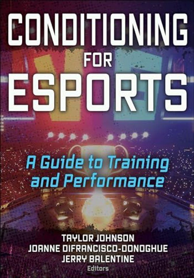 Conditioning for Esports – A Guide to Training and Performance