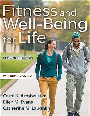 Fitness and Well–Being for Life