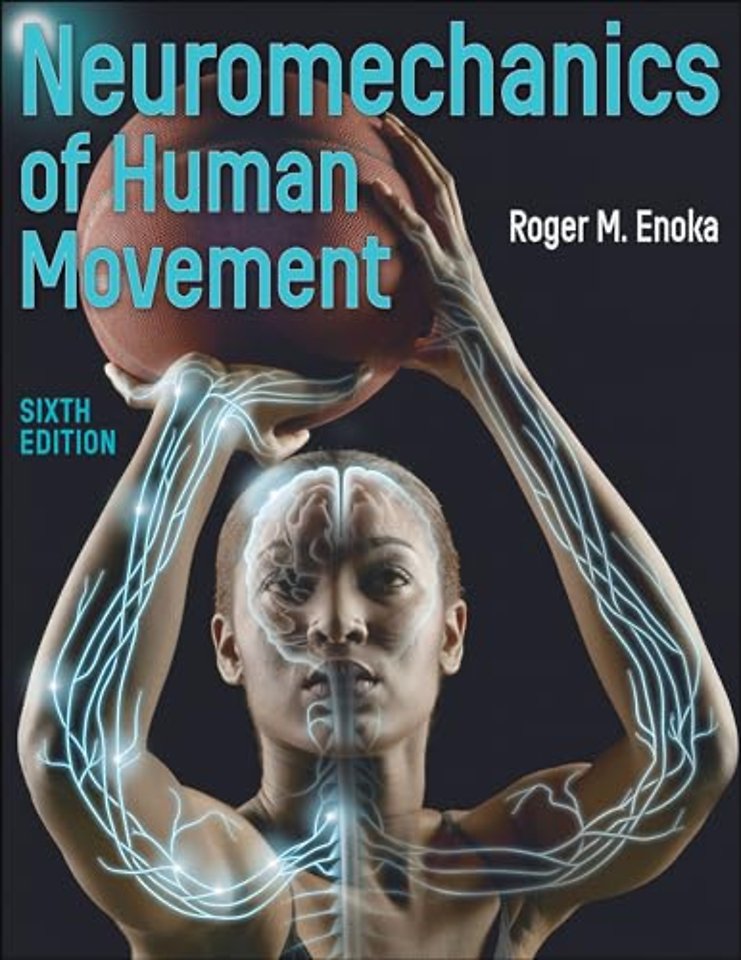 Neuromechanics of Human Movement