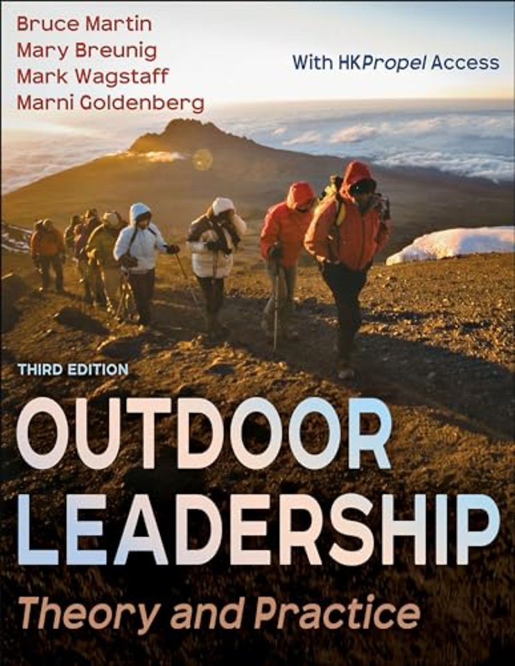 Outdoor Leadership – Theory and Practice