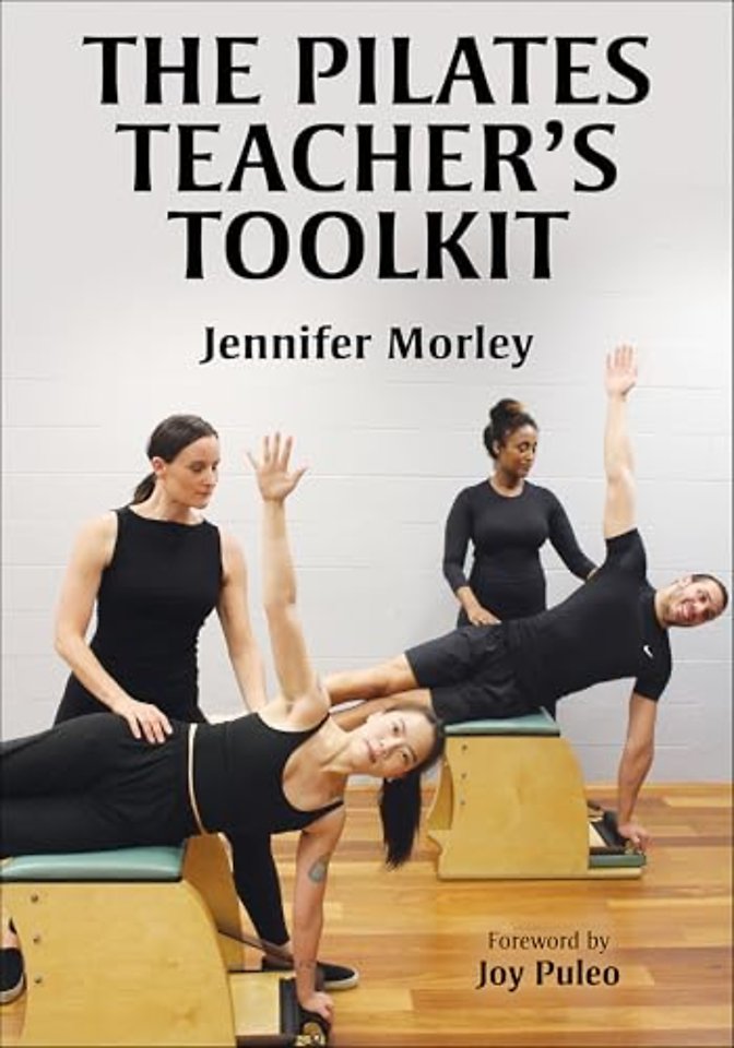 The Pilates Teacher`s Toolkit