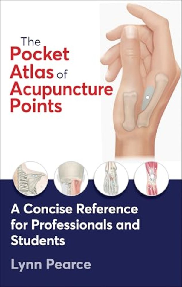 The Pocket Atlas of Acupuncture Points