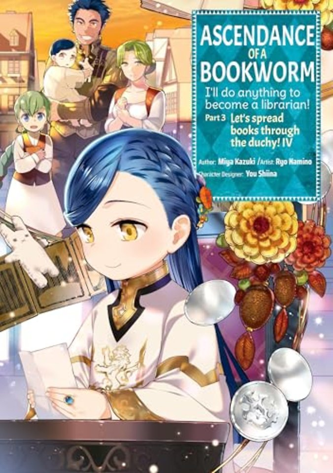 Ascendance of a Bookworm (Manga) Part 3 Volume 4
