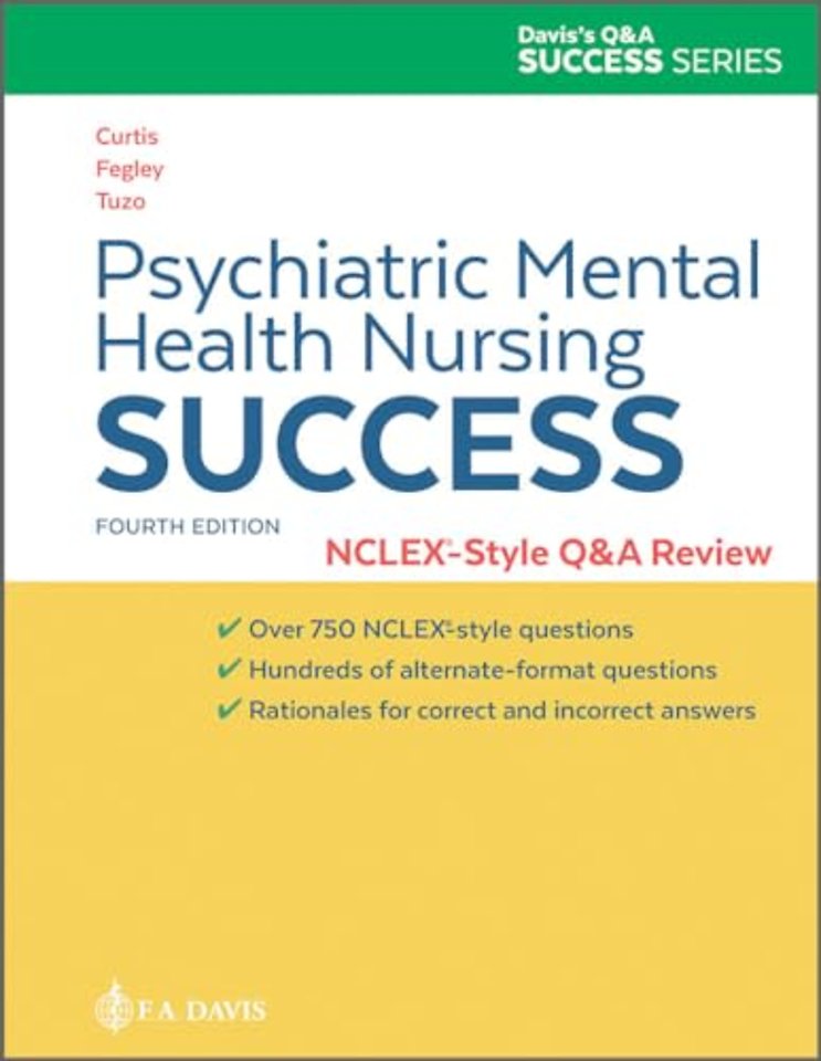 Psychiatric Mental Health Nursing Success – NCLEX®–Style Q&A Review