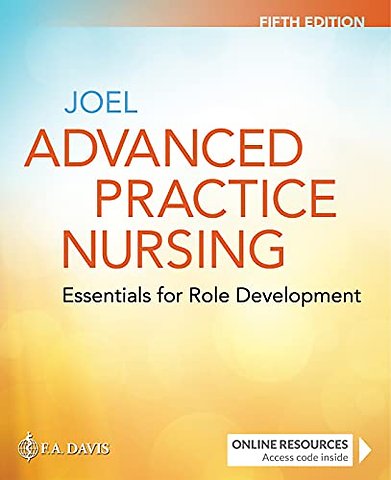 Advanced Practice Nursing – Essentials for Role Development