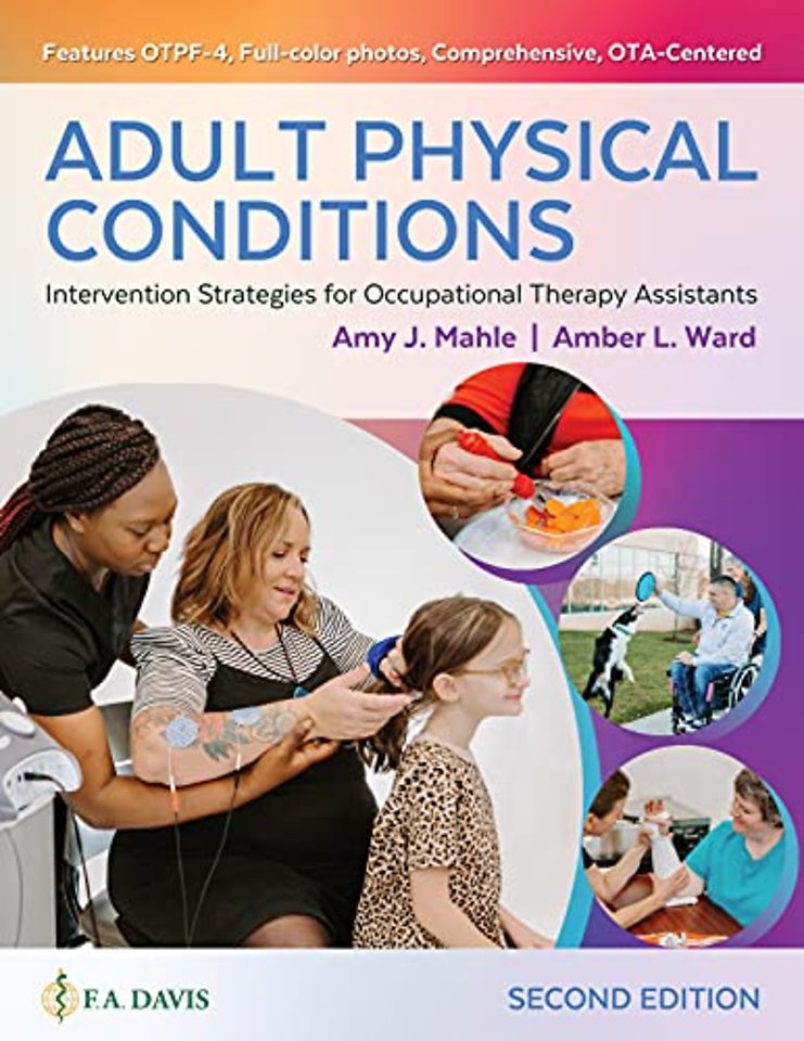 Adult Physical Conditions – Intervention Strategies for Occupational Therapy Assistants