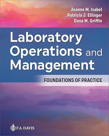 Laboratory Operations and Management – Foundations of Practice