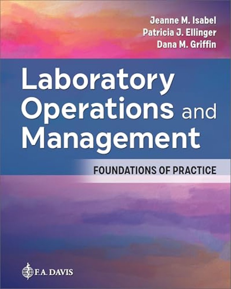 Laboratory Operations and Management – Foundations of Practice
