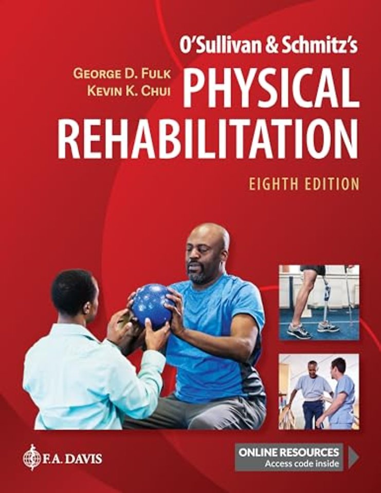 O`Sullivan & Schmitz`s Physical Rehabilitation