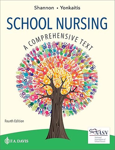 School Nursing – A Comprehensive Text