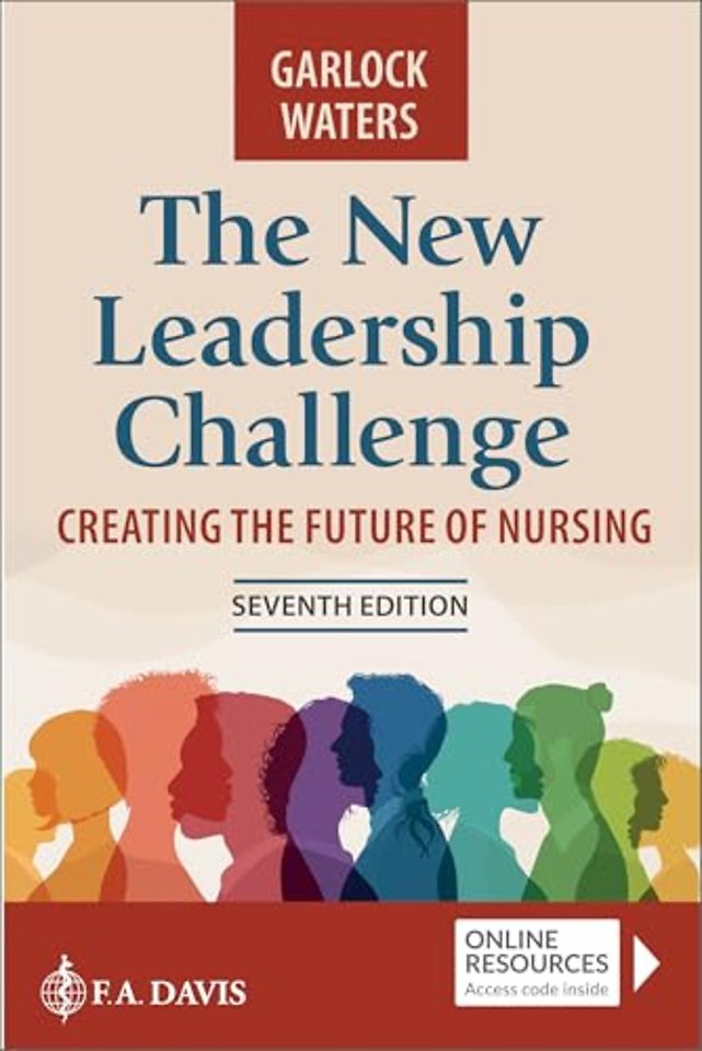 The New Leadership Challenge – Creating the Future of Nursing