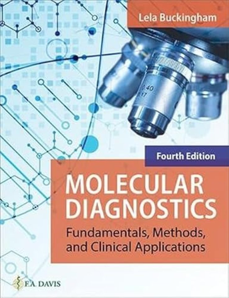 Molecular Diagnostics – Fundamentals, Methods, and Clinical Applications