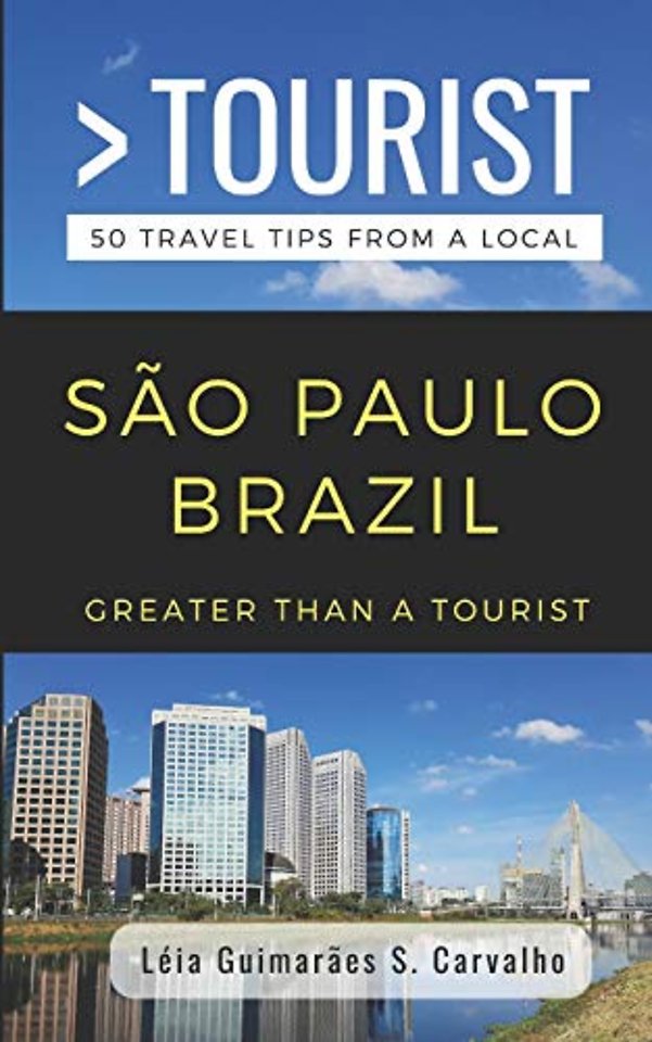 Greater Than a Tourist- Sao Paulo Brazil