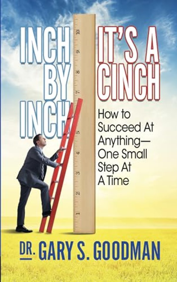 Inch By Inch It’s A Cinch!