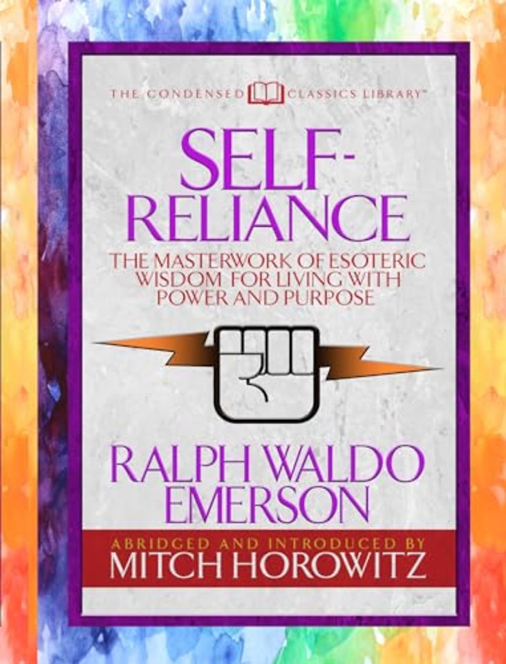 Self-Reliance (Condensed Classics)