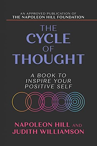 The Cycle of Thought: A Book to Inspire Your Positive Self