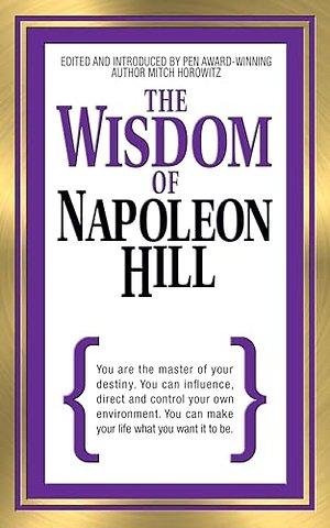 The Wisdom of Napoleon Hill