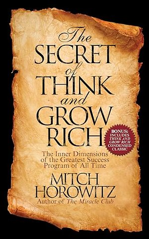 The Secret of Think and Grow Rich