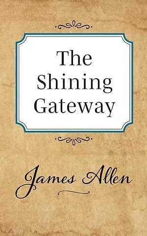 The Shining Gateway