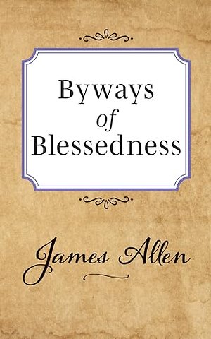 Byways of Blessedness