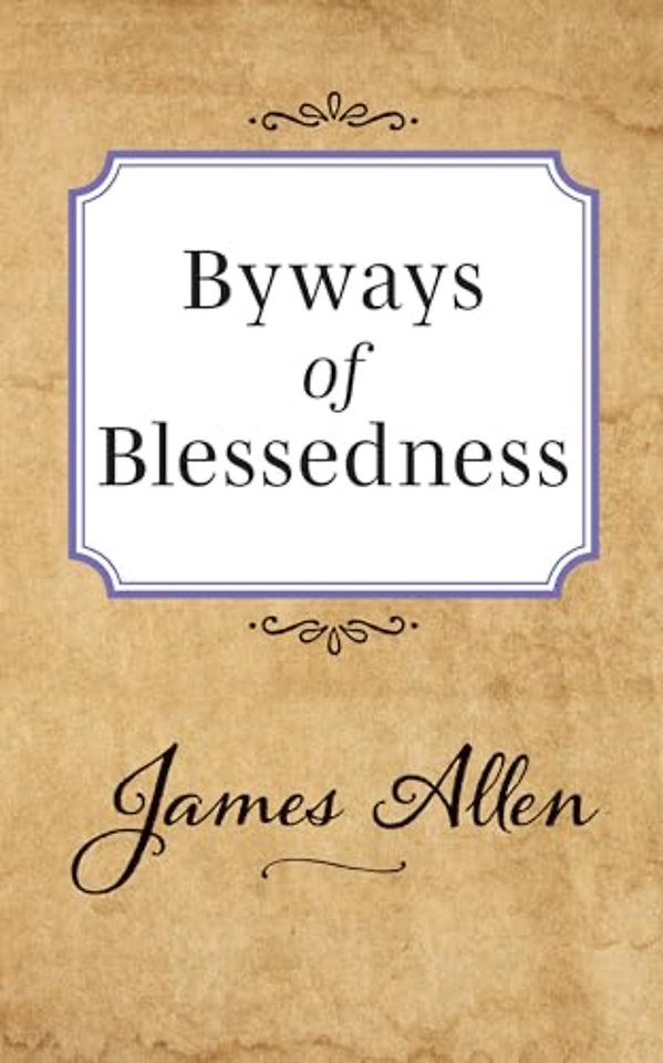 Byways of Blessedness