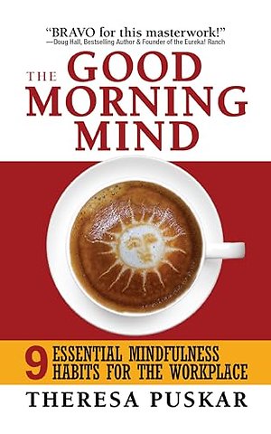 The Good Morning Mind