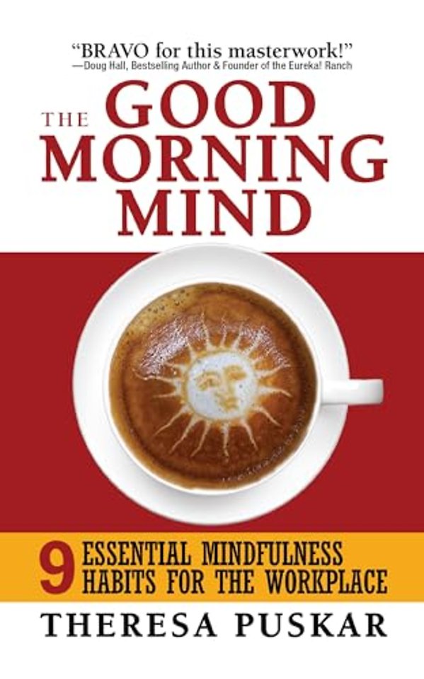 The Good Morning Mind