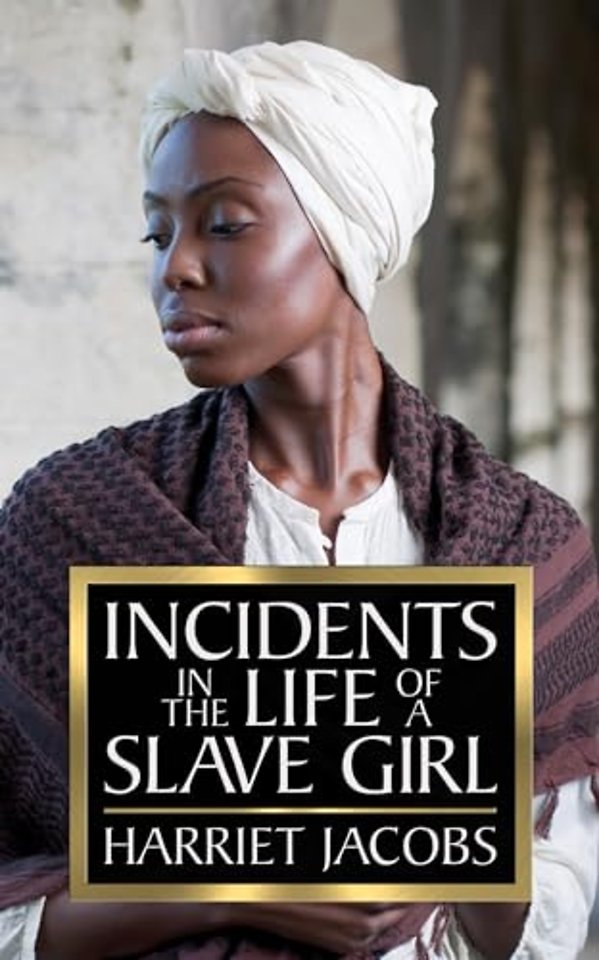 Incidents in the Life of a Slave Girl