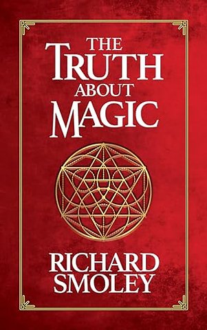 The Truth About Magic