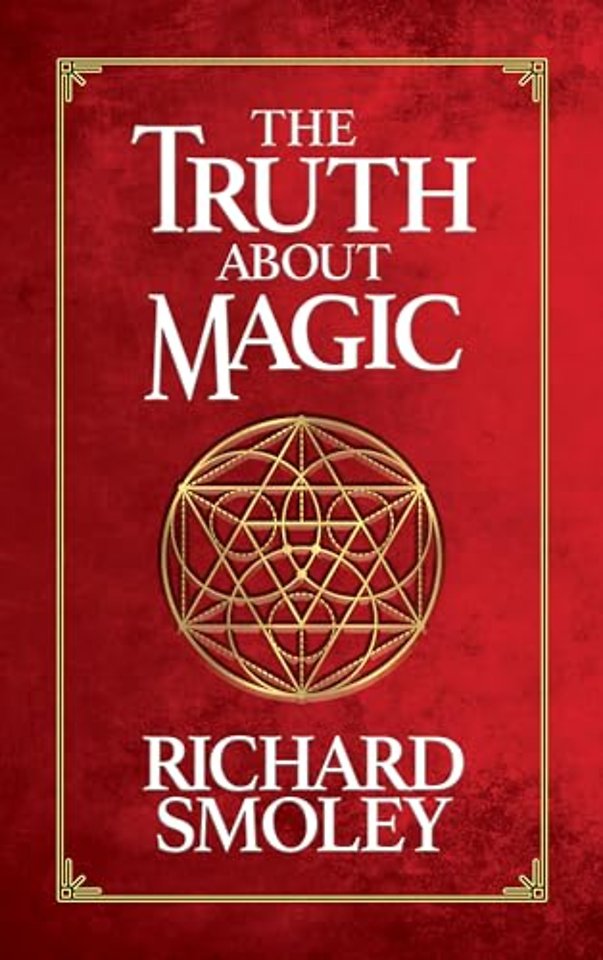 The Truth About Magic