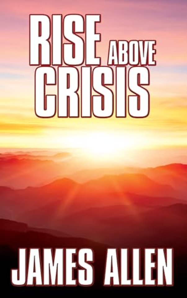 Rise Above Crisis