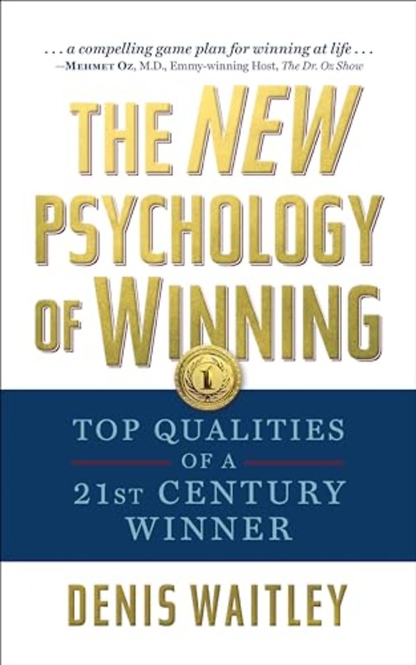The New Psychology of Winning