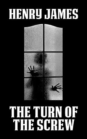 The Turn of the Screw
