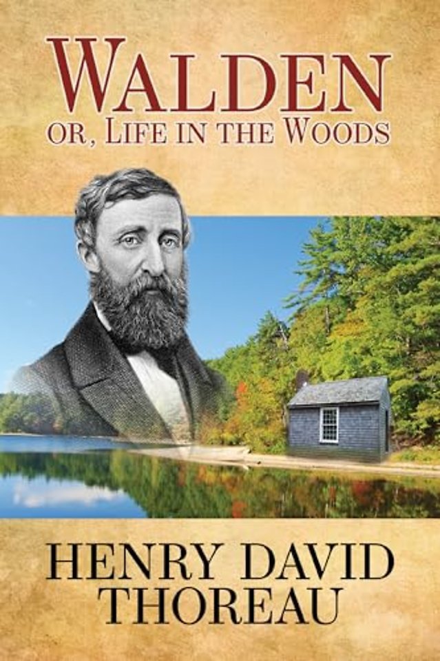 Walden (Or Life in the Woods)